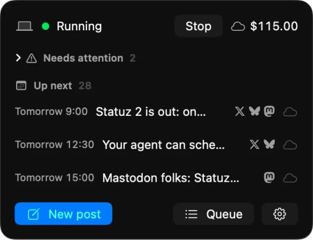 The Statuz menu bar popover: running, two posts need attention, the next three up